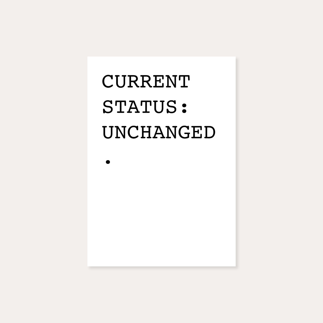Current Status: Unchanged. – Notes, Johnny Ramstedt